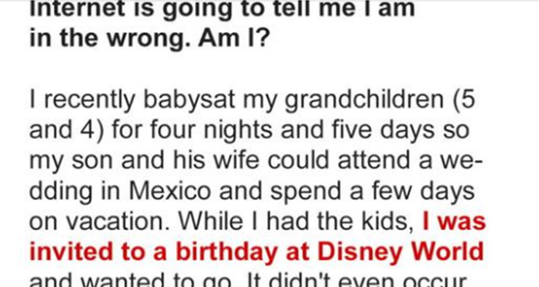 I Took My Grandchildren to Disney World and Now My Dil Is Mad at Me