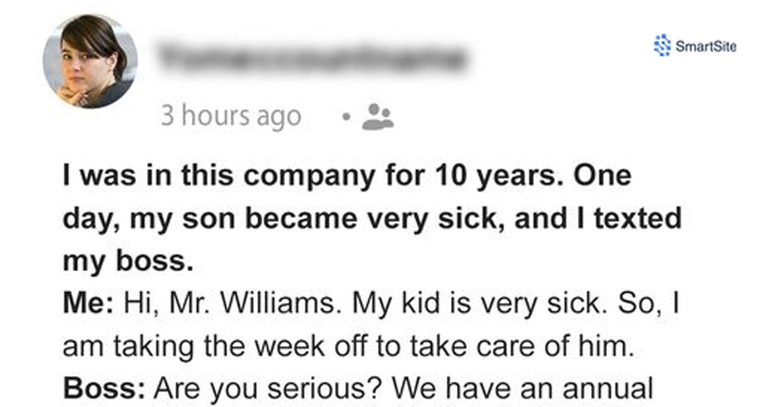 Boss Accused Me of Faking That I Have a Son and Got Me Arrested after I Asked For a Week off to Care For My Sick Kid