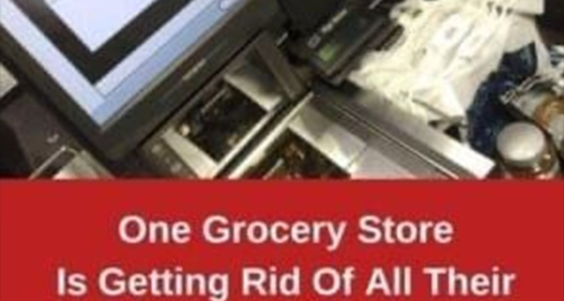 One Grocery Store Is Getting Rid Of All Their Self-Service Checkout Machines, read more in the first comment.